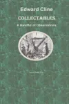 Collectables: A Handful of Observations