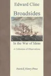 Broadsides in the War of Ideas of Observations