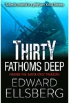 Thirty Fathoms Deep