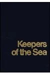 Keepers of the Sea