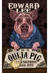 Ouija Pig