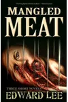 Mangled Meat