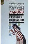 Assignment to Disaster