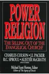 Power Religion: The Selling Out Of The Evangelical Church?
