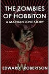 The Zombies of Hobbiton