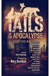 Tails of the Apocalypse