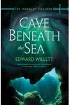 Cave Beneath the Sea