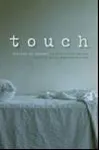 Touch: Stories Of Contact