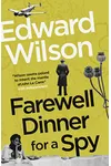 Farewell Dinner for a Spy