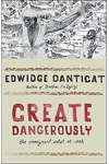 Create Dangerously