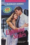 Lightning Strikes (As:Kathleen Korbel)