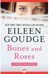 Bones and Roses