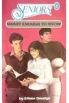 Smart Enough to Know
