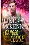 Valkyrie / Danger Close (As:Lindsay McKenna)