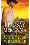 Wind River Wrangler (As:Lindsay McKenna)