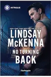 No Turning Back (As: Lindsay McKenna)