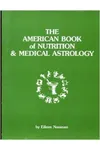 American Book of Nutrition & Medical Astrology