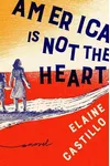 America Is Not the Heart