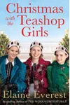 Christmas with the Teashop Girls