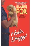 Hello, Doggy!
