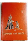 The Children's Hour: Leaders and Heroes