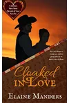 Cloaked in Love