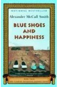 Blue Shoes and Happiness