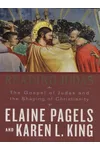 Reading Judas: The Gospel of Judas and the Shaping of Christianity