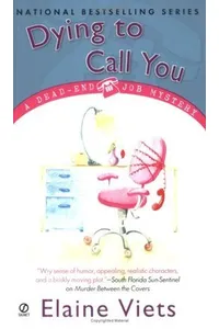 Dying to Call You