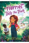 Harriet Tells the Truth