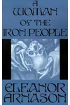 A Woman of the Iron People