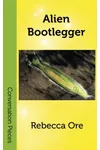 Alien Bootlegger
