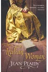 The Italian Woman / The Unholy Woman