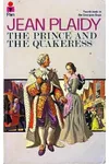 The Prince and the Quakeress