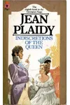 Indiscretions of the Queen