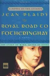 The Royal Road to Fotheringhay / Mary, Queen of Scotland: The Triumphant Year