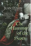 Hammer of the Scots / Edward Longshanks