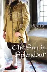 The Sun in Splendour