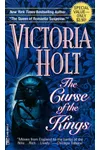 The Curse of the Kings (As: Victoria Holt)