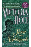 Secret for a Nightingale (As: Victoria Holt)
