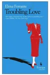 Troubling Love