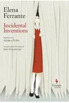 Incidental Inventions