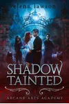 Shadow Tainted