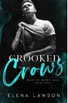 Crooked Crows