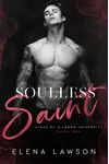 Soulless Saint