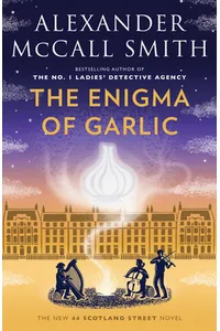 The Enigma of Garlic