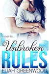 Unbroken Rules