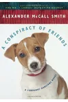 A Conspiracy of Friends