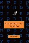 Resurrecting Hebrew
