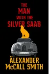 The Man with the Silver Saab